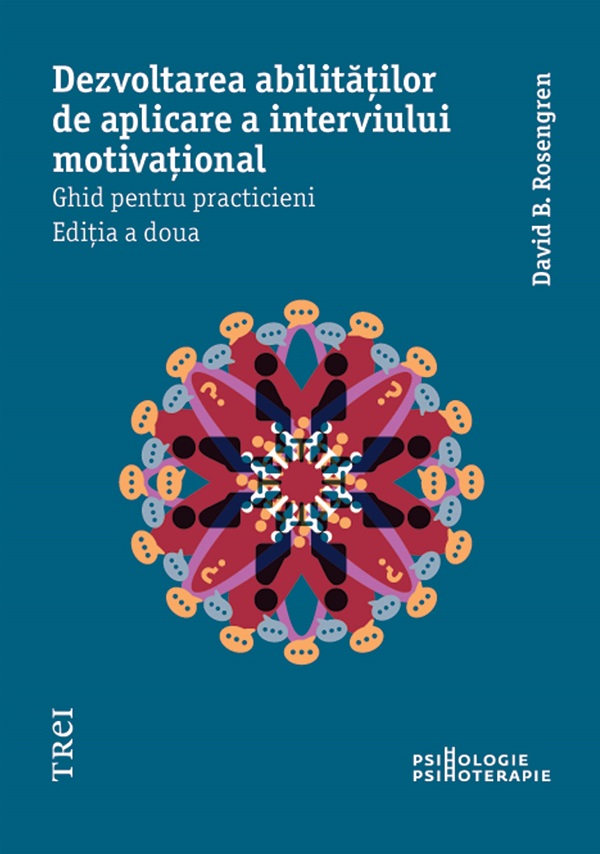eBook Dezvoltarea abilitatilor de aplicare a interviului motivational - David B. Rosengren