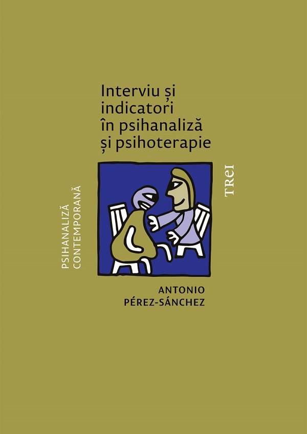 eBook Interviu si indicatori in psihanaliza - Antonio Perez-Sanchez