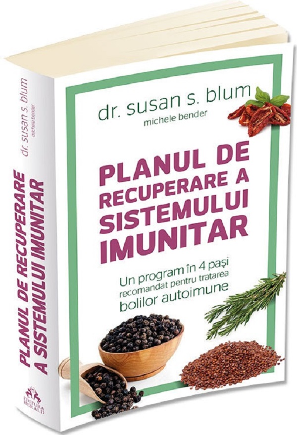 Planul de recuperare a sistemului imunitar - Susan S. Blum, Michele Bender