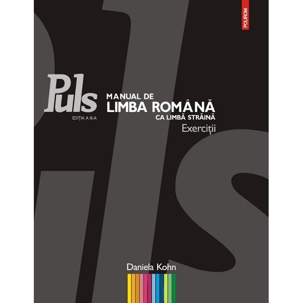Puls. Manual de limba romana ca limba straina A1 A2 Ed.3 - Daniela Kohn