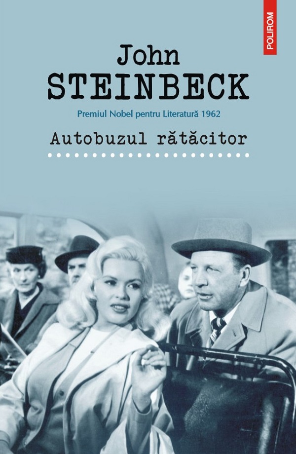 Autobuzul ratacitor - John Steinbeck