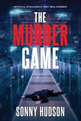 The Murder Game - Sonny Hudson