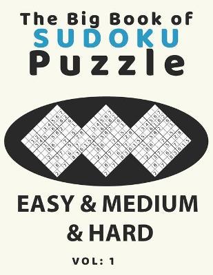 The big book of sudoku puzzle easy & medium & hard: large print soduku books for adults and seniors, soduko for adults 4 puzzls per page, easy-medium- - Trust Alfonso-mat