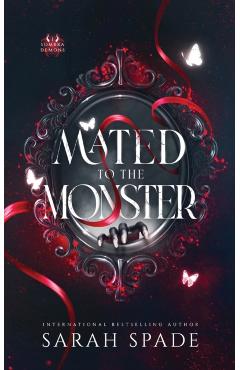Mated to the Monster - Sarah Spade