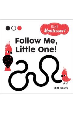 Follow Me, Little One! - Agnese Baruzzi