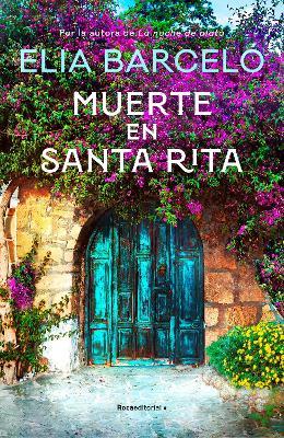 Muerte En Santa Rita / Death at Santa Rita - Elia Barceló