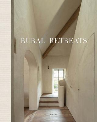 Rural Retreats - Wim Pauwels