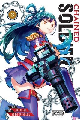 Chained Soldier, Vol. 3 - Takahiro
