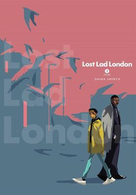 Lost Lad London, Vol. 3 - Shima Shinya