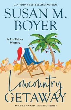Coperta cărții 'Lowcountry Getaway - Susan M. Boyer'