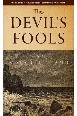 The Devil's Fools - Mary Gilliland