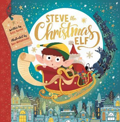 Steve the Christmas Elf - Billy Dunne