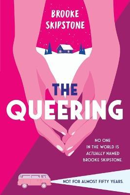 The Queering - Brooke Skipstone