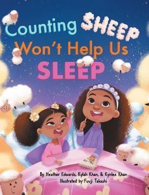 Counting Sheep Won't Help Us Sleep - Heather C. Edwards