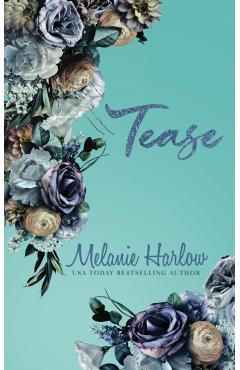 Tease - Melanie Harlow