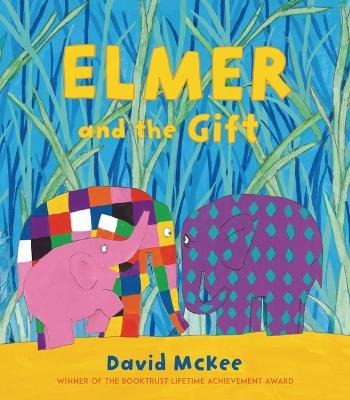 Elmer and the Gift - David Mckee
