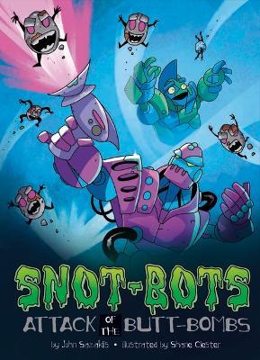 Attack of the Butt-Bombs! - John Sazaklis