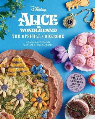 Alice in Wonderland: The Official Cookbook - Insight Editions