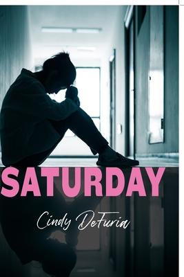Saturday - Cindy Defuria