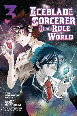 The Iceblade Sorcerer Shall Rule the World 3 - Norihito Sasaki