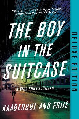 The Boy in the Suitcase (Deluxe Edition) - Lene Kaaberbol