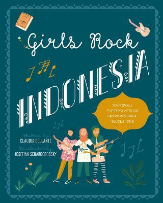 Girls Rock Indonesia - Claudia Bellante