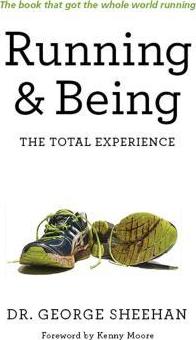 Running & Being: The Total Experience - George Sheehan