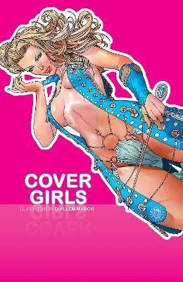 Cover Girls, Vol. 1 - Guillem March