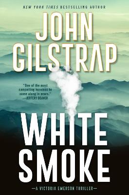 White Smoke - John Gilstrap