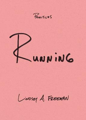 Running - Lindsey A. Freeman