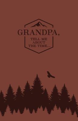 Grandpa, Tell Me about the Time, Miam - Dru Huffaker