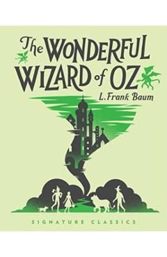 The Wonderful Wizard of Oz - L. Frank Baum