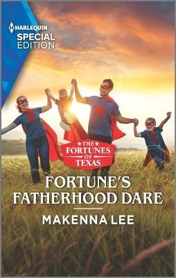 Fortune's Fatherhood Dare - Makenna Lee