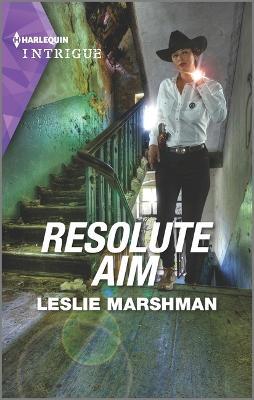 Resolute Aim - Leslie Marshman