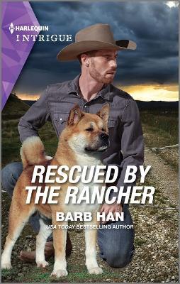 Rescued by the Rancher - Barb Han