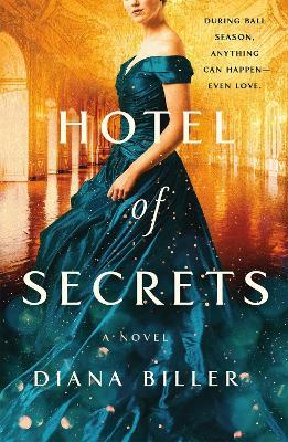 Hotel of Secrets - Diana Biller