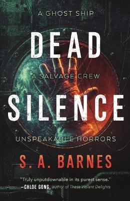 Dead Silence - S. A. Barnes
