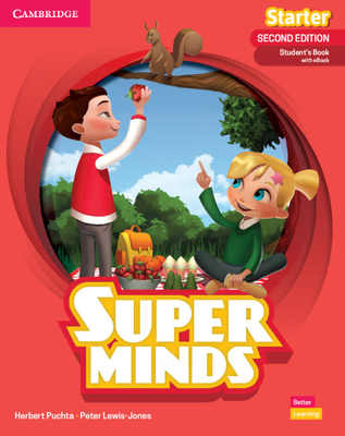 Super Minds Second Edition Starter Student's Book with eBook British English [With eBook] - Herbert Puchta