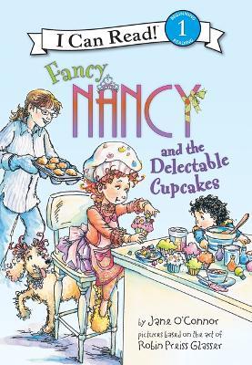 Coperta cărții 'Fancy Nancy and the Delectable Cupcakes - Jane O'connor'