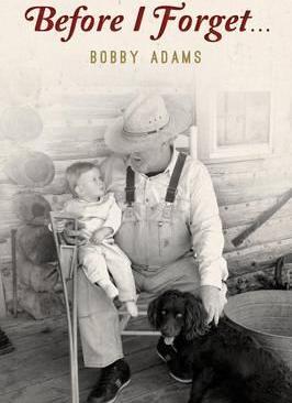 Before I Forget - Bobby Adams