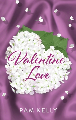 Valentine Love - Pam Kelly