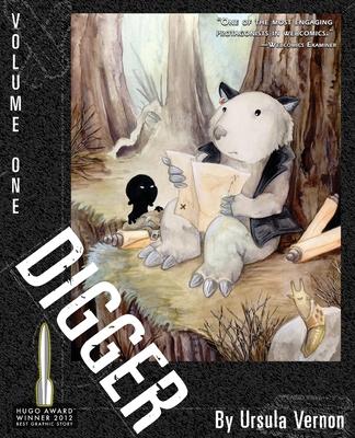 Digger: Volume 1 - Ursula Vernon