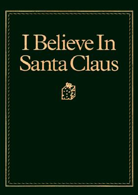 Coperta cărții 'I Believe in Santa Claus - Diane G. Adamson'