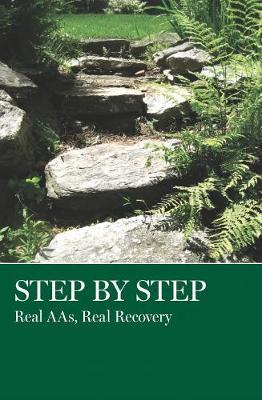 Step by Step: Real Aas, Real Recovery - Aa Grapevine