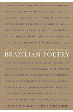 An Anthology of Twentieth-Century Brazilian Poetry - Elizabeth Bishop
