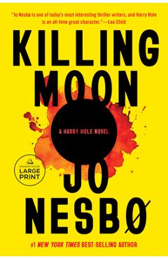Coperta cărții 'Killing Moon - Jo Nesbo'