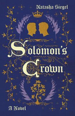 Solomon's Crown - Natasha Siegel