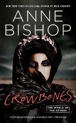 Crowbones - Anne Bishop