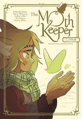 The Moth Keeper: (A Graphic Novel) - K. O'neill