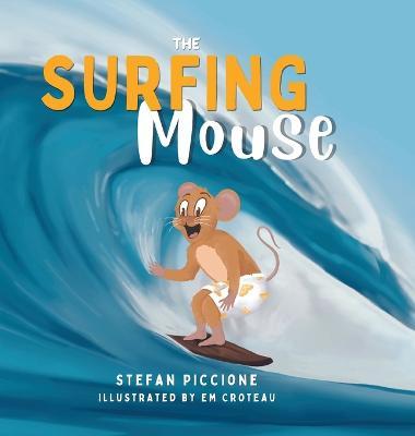 The Surfing Mouse - Stefan Piccione